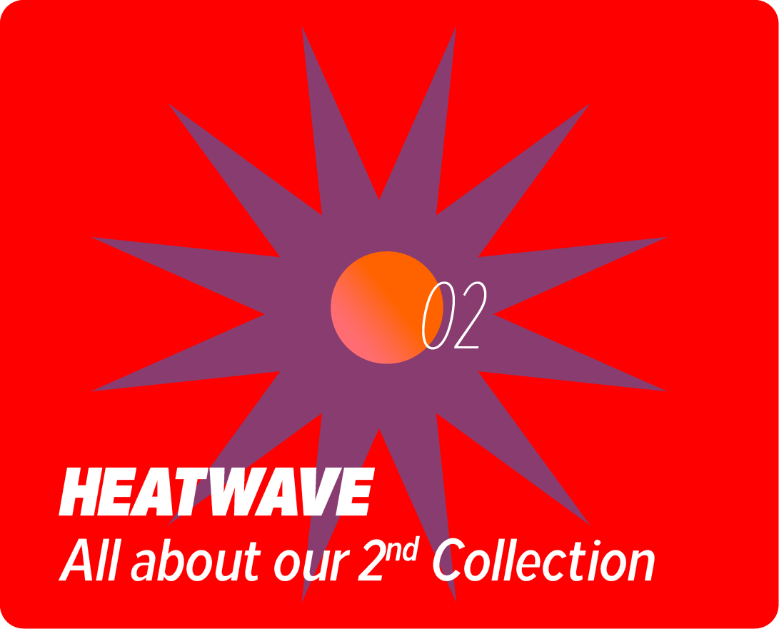 Heatwave Mode: On